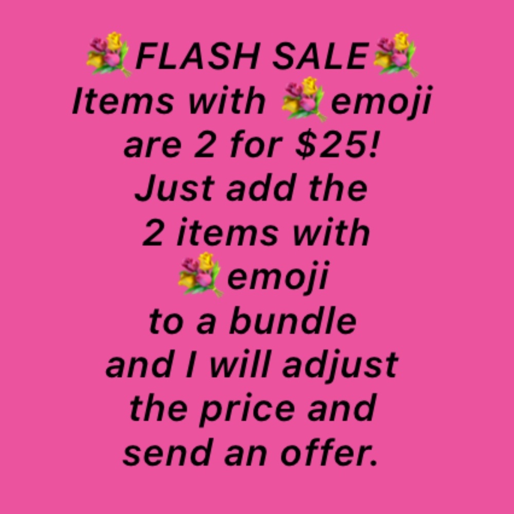 💐Flash Sale 💐2 for $25!
